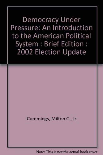 Democracy Under Pressure: 2002 Election Update,... 0534173810 Book Cover