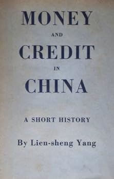 Paperback Money and Credit in China: A Short History (Harvard-Yenching Institute Monograph) Book
