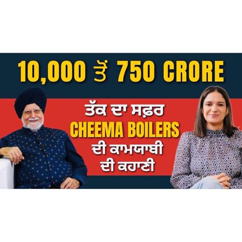 Built From Scratch: Cheema Boilers Journey|Harjinder Singh Cheema|Kulpreet Brar Talks cover art