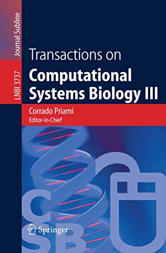 Transactions on Computational Systems Biology III (Lecture Notes in Computer Science, 3737) (v)