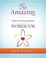 Be Amazing Workbook 0998443816 Book Cover