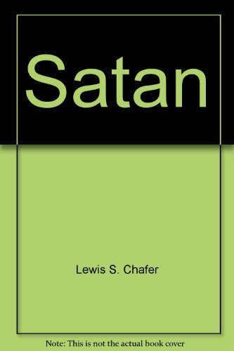 Satan: His Motive and Methods 031022361X Book Cover