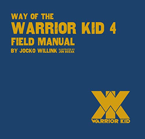 Image of Way of the Warrior Kid 4 Field Manual - Teaching Kids to be Their Best!