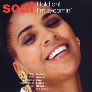 Hold On! I'm A-Comin [Audio CD]