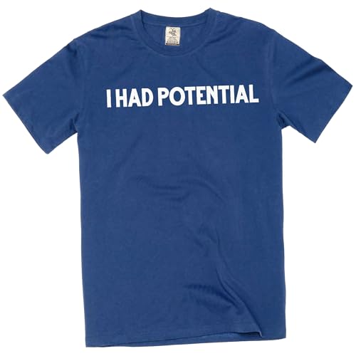 Mens Funny I had Potential T-Shirt Humorous Novelty Graphic tee (X-Large Navy Blue)