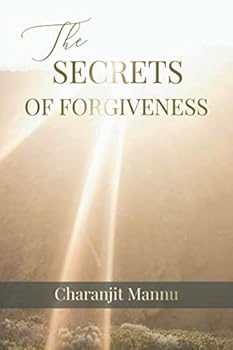 Paperback The Secrets Of Forgiveness Book