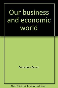 Textbook Binding Our business and economic world Book