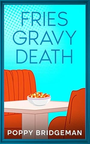Book cover Fries Gravy Death (The EB Eats Diner Mysteries)