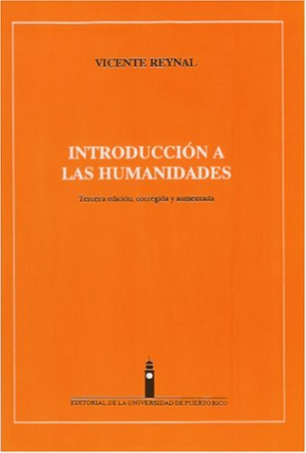 Introduccion a Las Humanidades (Spanish Edition) 0847728331 Book Cover