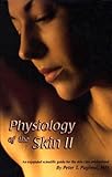 Physiology of the Skin II