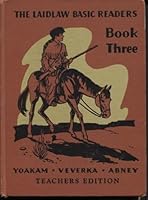 THE LAIDLAW BASIC READERS BOOK THREE Teachers Edition B000MJ9VGI Book Cover