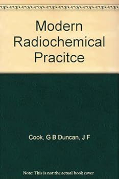 Hardcover Modern Radiochemical Pracitce Book