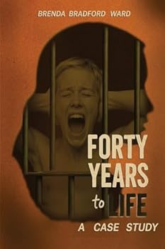 Paperback Forty Years to Life: A Case Study Book