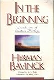 In the Beginning: Foundations of Creation Theology