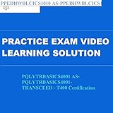 t400 jeans  Certsmasters PQLYTRBASICS4001 AS-PQLYTRBASICS4001-TRANSCEED - T400 Certification Practice Exam Video Learning Solution