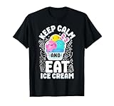 Ice Cream Keep Calm & Eat Ice Cream T-Shirt for Men Women Girls Kids