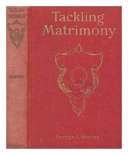 Tackling Matrimony B001O21J3A Book Cover