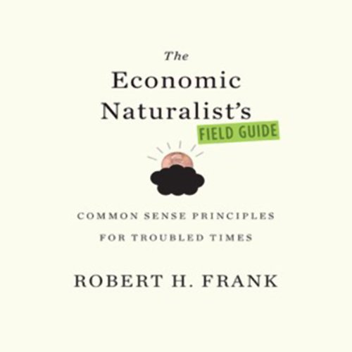 Cover art for The Economic Naturalist's Field Guide