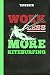 Tagebuch Work Less More Kitesurfing: Kitesurfen Kiten (Kitesurfen Ausrüstung, Band 1)