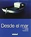 Desde el mar