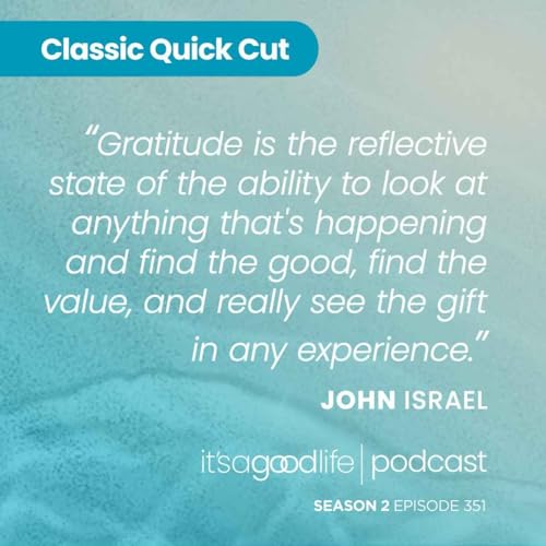 Quick Cut: S2E351 Don't Just Say Thank You, Write It - a Conversation with Mr. Thank You