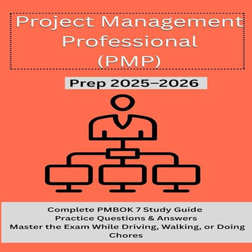 Project Management Professional (PMP) - Prep 2025-2026 by Peter Spencer episode artwork