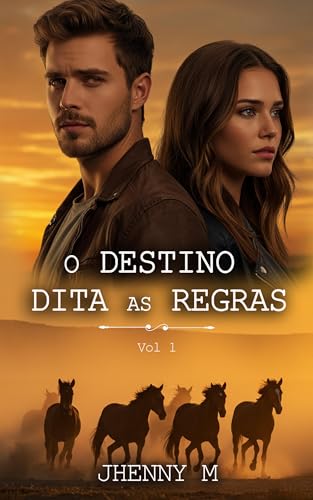 O destino dita as regras