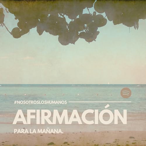 Afirmaci&oacute;n para la ma&ntilde;ana.