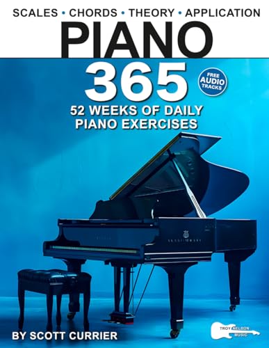 SCORECLUB New Course: Practical Counterpoint 2 7 Piano 365: 52 Weeks of Daily Piano Exercises—Scales, Chords, Theory, Music Application, and More! (Music 365)