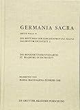 Germania Sacra. Dritte Folge: Die Benediktinerinnenabtei St. Walburg in Eichstätt. Die Bistümer der Kirchenprovinz Mainz. Das Bistum Eichstätt 2 - Maria Magdalena Zunker