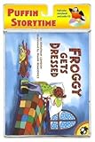 Froggy Gets Dressed [With CD][FROGGY GETS DRESSED W/CD][Paperback]