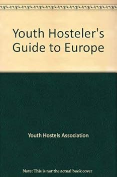 Paperback Youth Hosteler's Guide to Europe Book