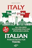 Italy Travel Guide and Easy Italian Phrases Book...