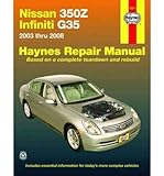  Nissan 350z & Infiniti G35, 2003 Thru 2008[ NISSAN 350Z & INFINITI G35, 2003 THRU 2008 ] by Storer, Jay (Author ) on May-01-2008 Paperback