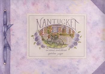 Hardcover Nantucket: An island sketchbook Book