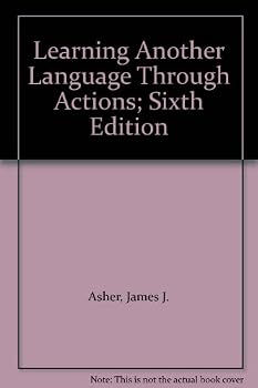 Paperback Learning Another Language Through Actions; Sixth Edition Book