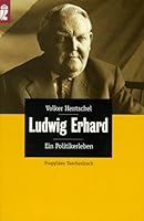 Ludwig Erhard. Ein Politikerleben. 3548265367 Book Cover