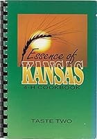 Essence of Kansas Four-H Cookbook 0871973820 Book Cover