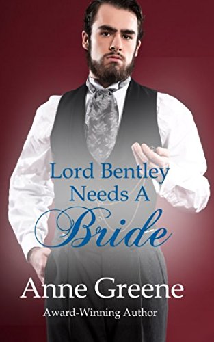 Lord Bentley Needs A Bride (Fall'N For You) 1974252183 Book Cover