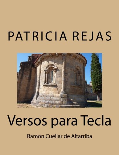 Versos para Tecla: Ramon Cuellar de Altarriba