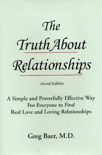 The Truth About Relationships, Second Edition 1892319071 Book Cover