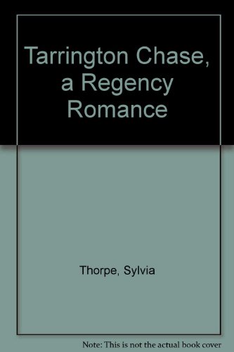 Tarrington Chase, a Regency Romance B001NJ8MRU Book Cover