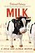 Milk: A Local and Global History