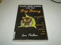 Clap One Hand for the Big Bang 1899171053 Book Cover