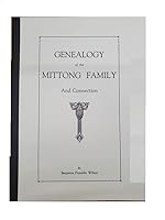 Genealogy of the Mittong family and connection, B000878D72 Book Cover