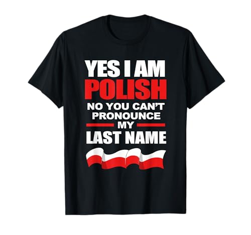 Polish Surname Pronunciation Funny Poland T-Shirt