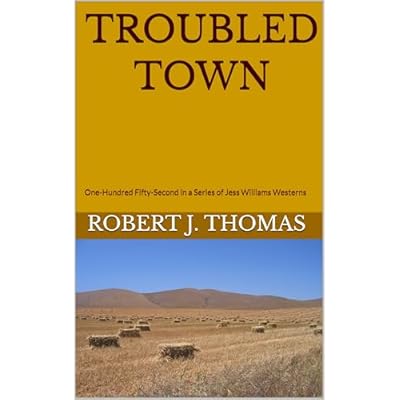 TROUBLED TOWN