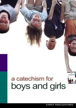 Paperback Catechism for Boys and Girls Book
