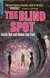 The Blind Spot (Ace SF Classic, G-547)