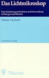 lichtmikroskopie funktionsweise  Das Lichtmikroskop